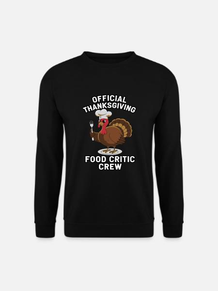 Lustiger Thanksgiving Truthahn - Unisex Pullover - Schwarz