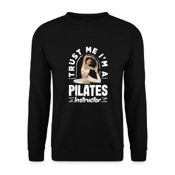 Croyez-moi, je suis instructeur de Pilates - Sweat-shirt Unisexe - noir - Devant - Alina (178cm) & Michal (187cm)