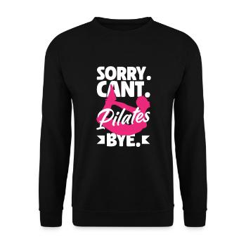 Désolé, je ne peux pas Pilates Bye - Sweat-shirt Unisexe - noir - Devant - Alina (178cm) & Michal (187cm)
