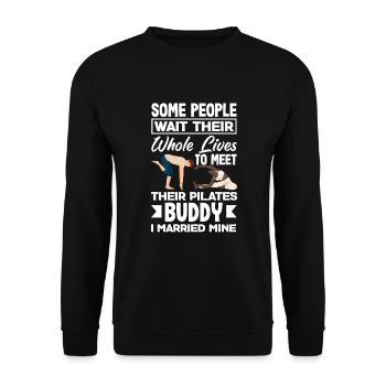 Pilates Buddy J’ai épousé le mien - Sweat-shirt Unisexe - noir - Devant - Alina (178cm) & Michal (187cm)
