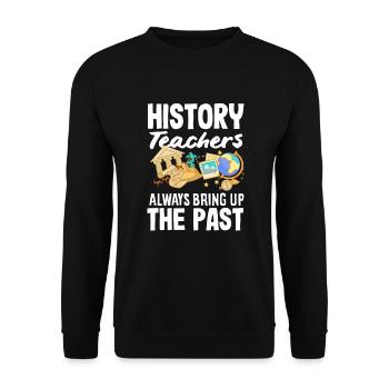 Funny Teacher Teacher Gift - Unisex Sweatshirt - black - Front - Alina (178cm) & Michal (187cm)