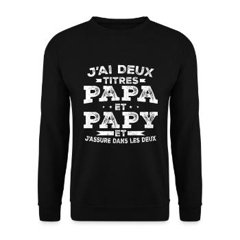 J ai Deux Titres Papa Et Papy - Sweat-shirt Unisexe - noir - Devant - Alina (178cm) & Michal (187cm)