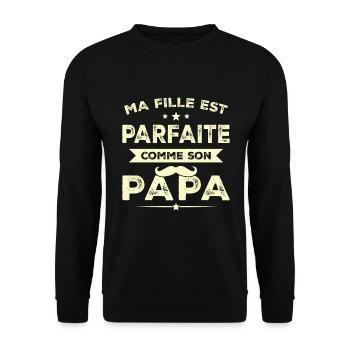 Meine Tochter ist perfekt wie ihr Papa Humor Geschenk - Unisex Pullover - Schwarz - Vorne - Alina (178cm) & Michal (187cm)