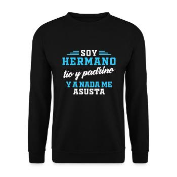 Je suis Frère, oncle et parrain et rien ne me fait peur - Sweat-shirt Unisexe - noir - Devant - Alina (178cm) & Michal (187cm)