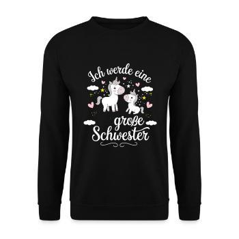 Ich werde eine große Schwester Einhorn - Unisex Pullover - Schwarz - Vorne - Alina (178cm) & Michal (187cm)