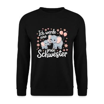 I'm going to be a big sister elephant - Unisex Sweatshirt - black - Front - Alina (178cm) & Michal (187cm)