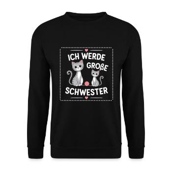 Ich werde eine große Schwester Katze Katzen - Unisex Pullover - Schwarz - Vorne - Alina (178cm) & Michal (187cm)