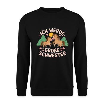 Ich werde eine große Schwester Pferd Pferde - Unisex Pullover - Schwarz - Vorne - Alina (178cm) & Michal (187cm)