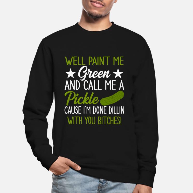 Concombre concombre dicton pour les amateurs de concombre Sweat-shirt Unisexe