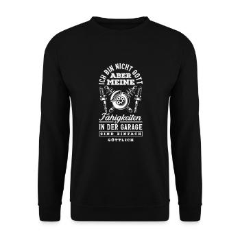 Je ne suis pas Dieu mais mes capacités Garage - Sweat-shirt Unisexe - noir - Devant - Alina (178cm) & Michal (187cm)