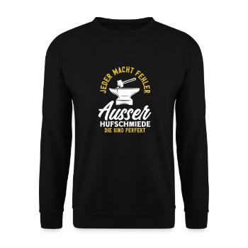 Everyone makes mistakes except farriers perfect - Unisex Sweatshirt - black - Front - Alina (178cm) & Michal (187cm)
