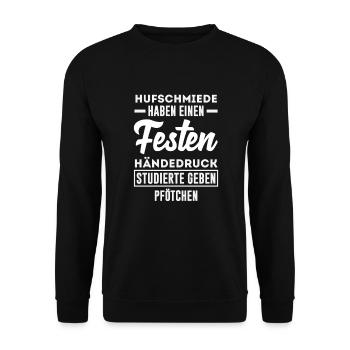 Farriers have a firm handshake - Unisex Sweatshirt - black - Front - Alina (178cm) & Michal (187cm)