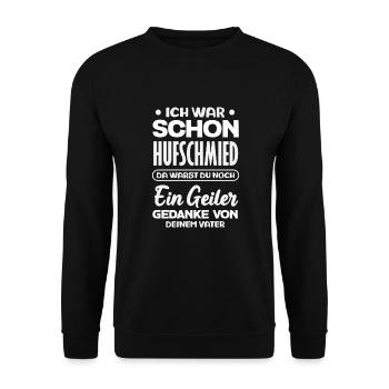 I was already a farrier A thought - Unisex Sweatshirt - black - Front - Alina (178cm) & Michal (187cm)