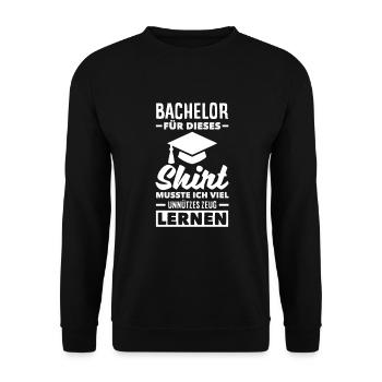Bachelor for this great learning experience - Unisex Sweatshirt - black - Front - Alina (178cm) & Michal (187cm)