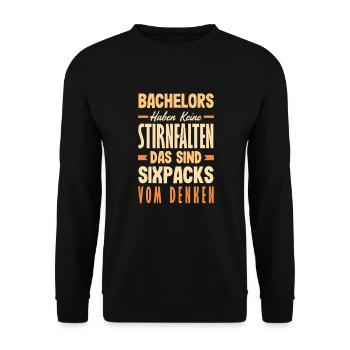 Bachelors have no forehead wrinkles These are - Unisex Sweatshirt - black - Front - Alina (178cm) & Michal (187cm)
