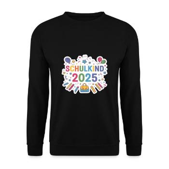 School Child 2025 School Enrollment Back to School - Unisex Sweatshirt - black - Front - Alina (178cm) & Michal (187cm)