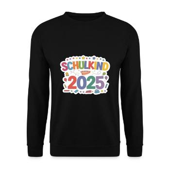 School Child 2025 School Enrollment Back to School - Unisex Sweatshirt - black - Front - Alina (178cm) & Michal (187cm)