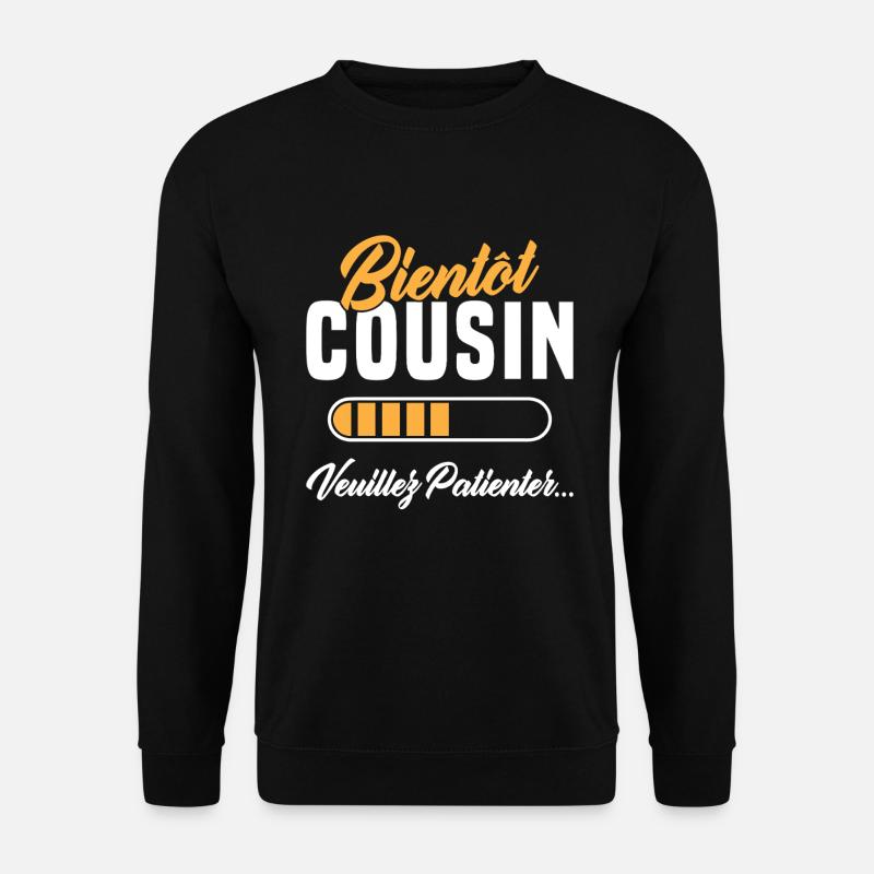 Bald, Cousine, bitte warten - Unisex Pullover - Schwarz