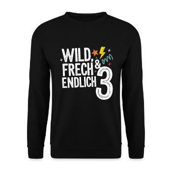 Sauvage, effronté et enfin 3 ans 3e anniversaire - Sweat-shirt Unisexe - noir - Devant - Alina (178cm) & Michal (187cm)