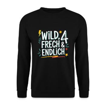 Wild, Cheeky & Finally 4 Years 4th Birthday - Unisex Sweatshirt - black - Front - Alina (178cm) & Michal (187cm)