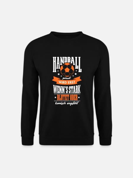 Handball Handballer Handballspieler Spruch - Unisex Pullover - Schwarz