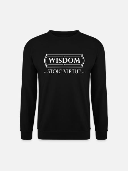Vertu stoïcienne Sagesse Stoïcisme Don - Sweat-shirt Unisexe - noir