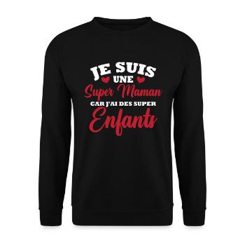 Je suis une super maman - Sweat-shirt Unisexe - noir - Devant - Alina (178cm) & Michal (187cm)