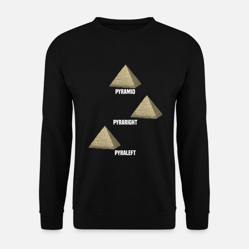 Pyramids Funny - Unisex Sweatshirt - black