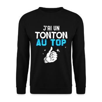 J'ai Un Tonton Au Top Idée Cadeau Homme - Sweat-shirt Unisexe - noir - Devant - Alina (178cm) & Michal (187cm)