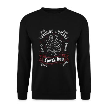 Dog Trainer Gift - Training Humans To Speak Dog - Unisex Sweatshirt - black - Front - Alina (178cm) & Michal (187cm)