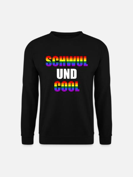 Schwul Und Cool - Unisex Pullover - Schwarz