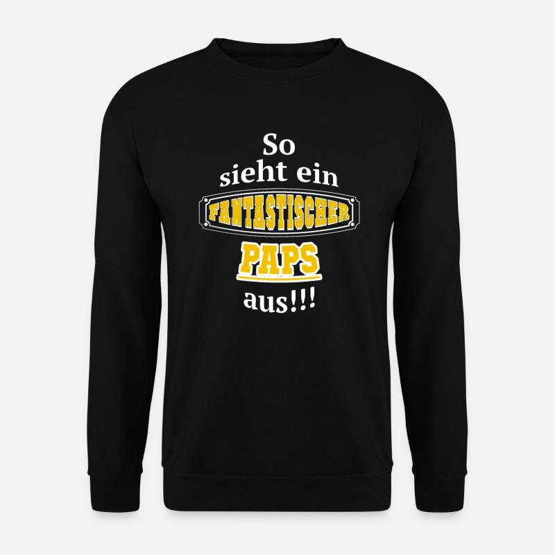 Fantastischer Paps - Unisex Pullover - Schwarz