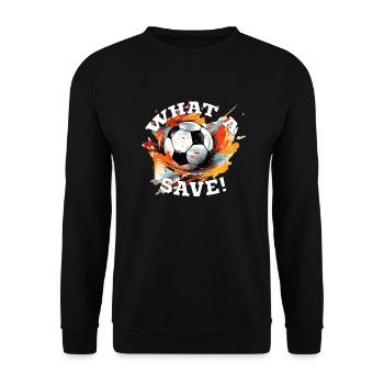 Fußball ball - What a Save! - Unisex Pullover - Schwarz - Vorne - Alina (178cm) & Michal (187cm)