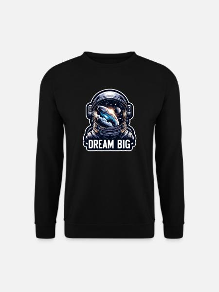 Dream Big - Astronaut Illustration - Unisex Sweatshirt - black