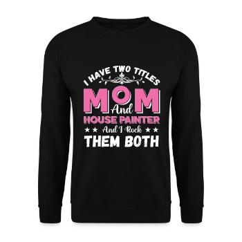 Peintre et vernisseur, le métier le meilleur et le plus ennuyeux - Sweat-shirt Unisexe - noir - Devant - Alina (178cm) & Michal (187cm)