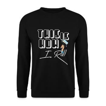 Maler und Lackierer, der Beste und Nervigste Beruf - Unisex Pullover - Schwarz - Vorne - Alina (178cm) & Michal (187cm)