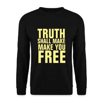 Die Wahrheit wird dich befreien - christliche Zitate - Unisex Pullover - Schwarz - Vorne - Alina (178cm) & Michal (187cm)