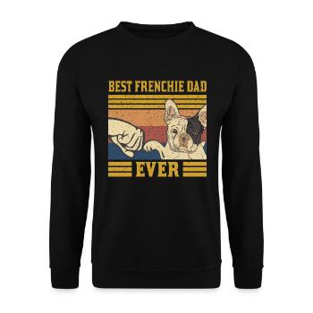 BEST FRENCHIE DAD EVER - Unisex Pullover - Schwarz - Vorne - Alina (178cm) & Michal (187cm)