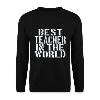 Best teacher in the world - Unisex Sweatshirt - black - Front - Alina (178cm) & Michal (187cm)