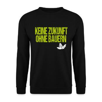 Keine Zukunft ohne Bauern Trecker Demo landwirt - Unisex Pullover - Schwarz - Vorne - Alina (178cm) & Michal (187cm)