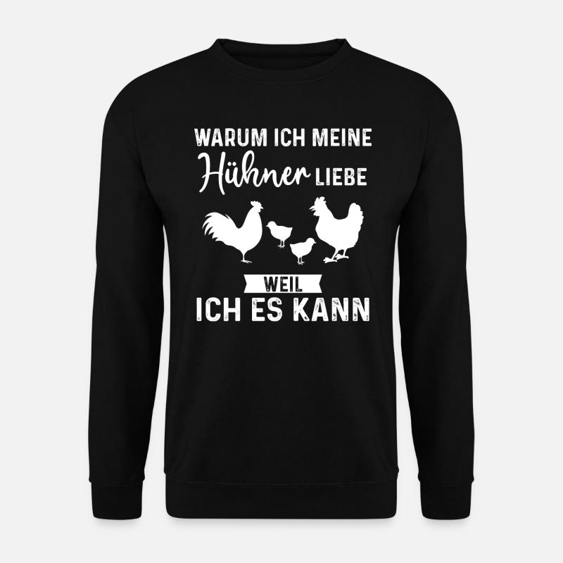 Hühner Hühnerstall Huhn Geschenk - Unisex Pullover - Schwarz