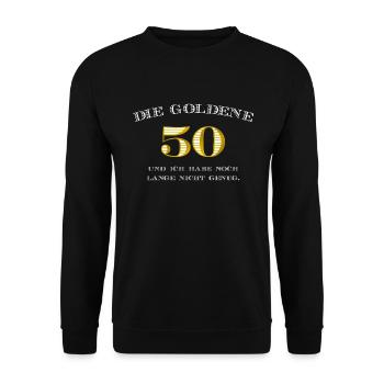 Goldene 50 Geburtstag 50 Jahre - Unisex Pullover - Schwarz - Vorne - Alina (178cm) & Michal (187cm)