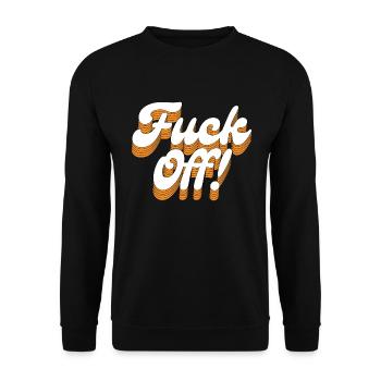 Fuck Off! - Unisex Pullover - Schwarz - Vorne - Alina (178cm) & Michal (187cm)