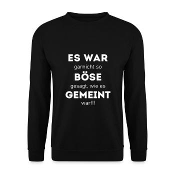 es war gar nicht so böse gesagt wie es gemeint war - Unisex Pullover - Schwarz - Vorne - Alina (178cm) & Michal (187cm)