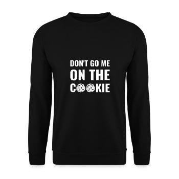 don't go me on the cookie - Unisex Pullover - Schwarz - Vorne - Alina (178cm) & Michal (187cm)