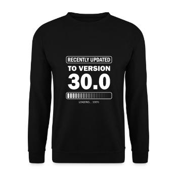 recently updated to version 30 - Gamer Birthday - Unisex Sweatshirt - black - Front - Alina (178cm) & Michal (187cm)