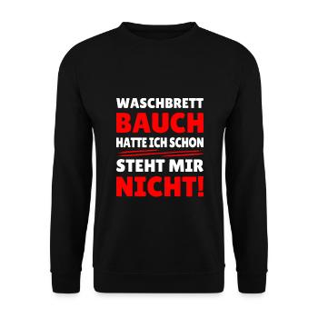 waschbrettbauch hatte ich schon, steht mir nicht - Unisex Pullover - Schwarz - Vorne - Alina (178cm) & Michal (187cm)