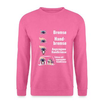 Bremse Humor Fliege Meme - Unisex Pullover - Pink - Vorne