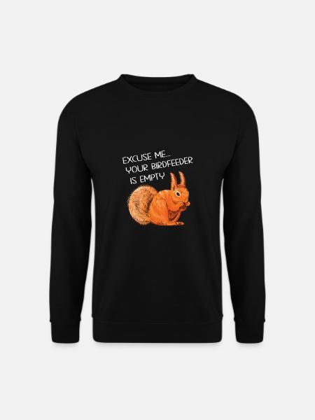 Lustiger Eichhörnchen Spruch - Unisex Pullover - Schwarz