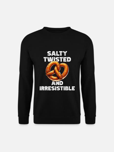 Brezel Zitat Brezel Geschenke - Unisex Pullover - Schwarz